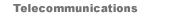 telecommunications